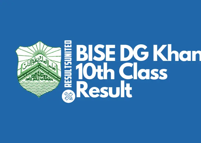 BISE DG Khan 10th Class Result